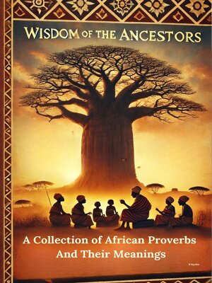 cover image of Wisdom of the Ancestors